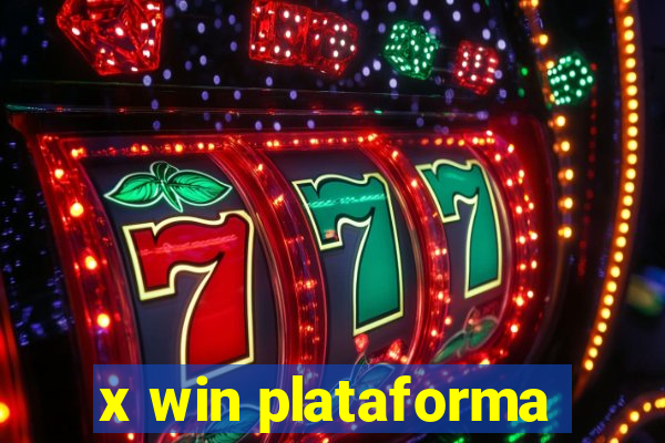 x win plataforma